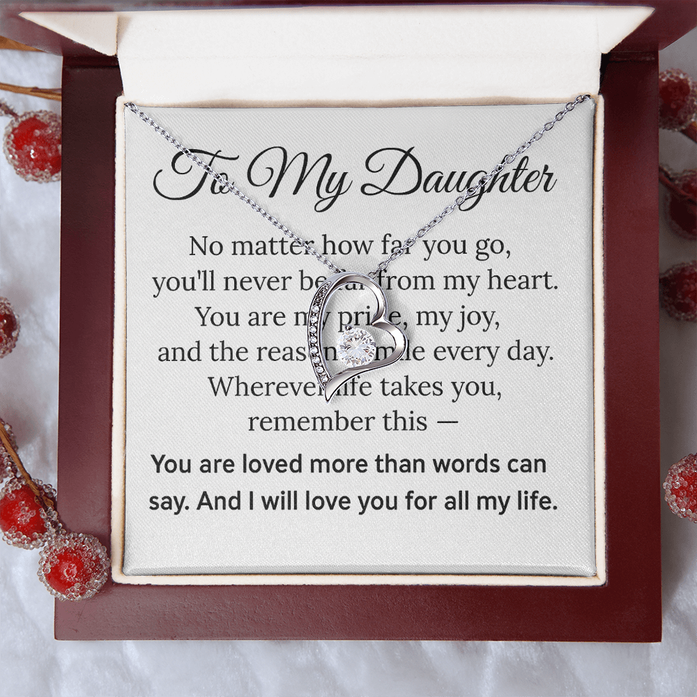 To my Daughter - Forever Love Necklace