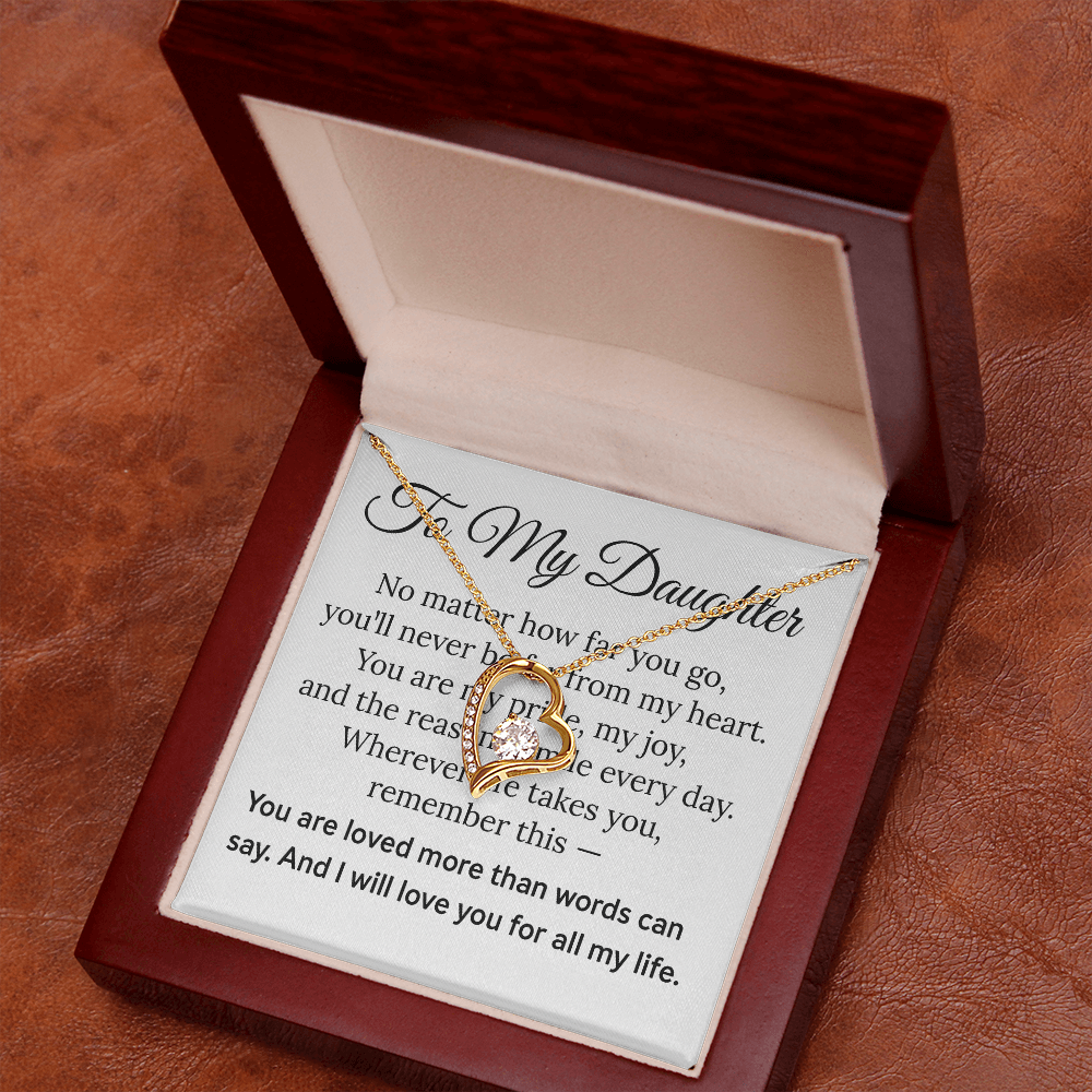 To my Daughter - Forever Love Necklace