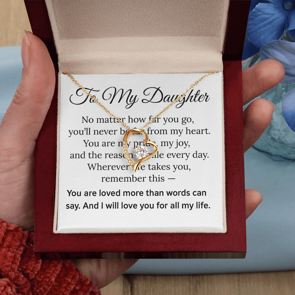 To my Daughter - Forever Love Necklace