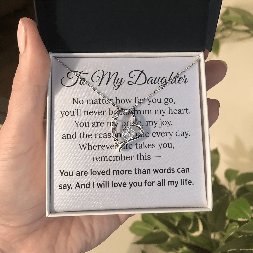 To my Daughter - Forever Love Necklace