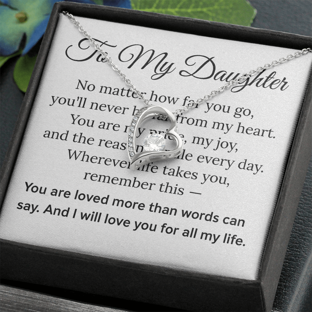 To my Daughter - Forever Love Necklace